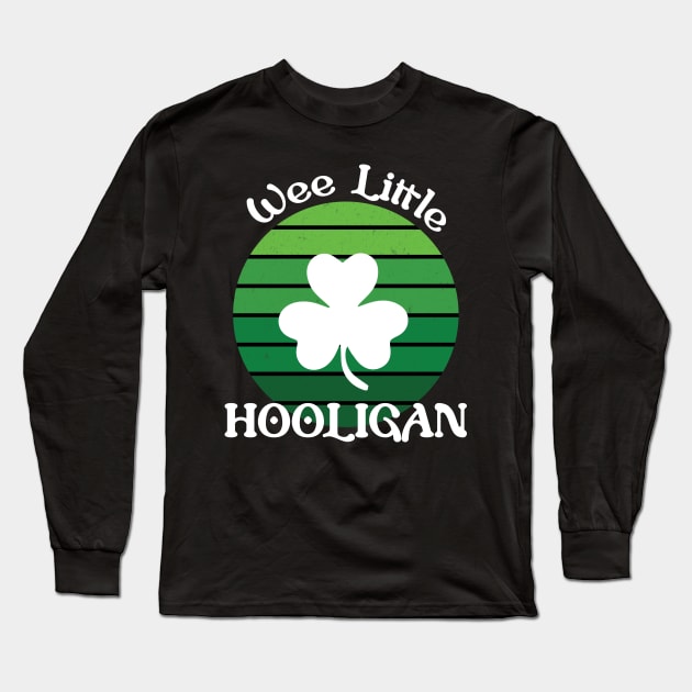 Wee Little Hooligan Vintage Shamrock St Patrick's Day Long Sleeve T-Shirt by PG